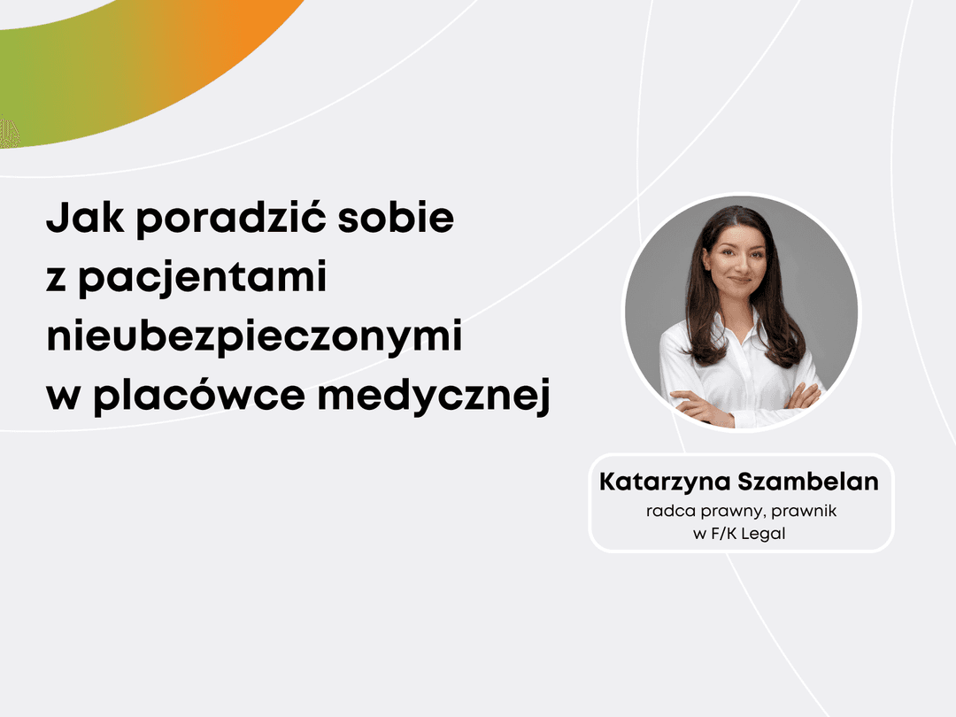 Jak poradzis sobie z pacjentami nieubezpieczonymi webinar