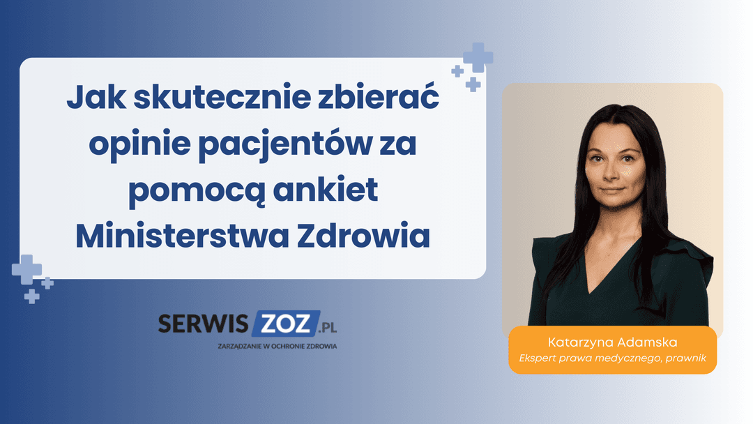 skutecznie zbieranie opinii pacjentów