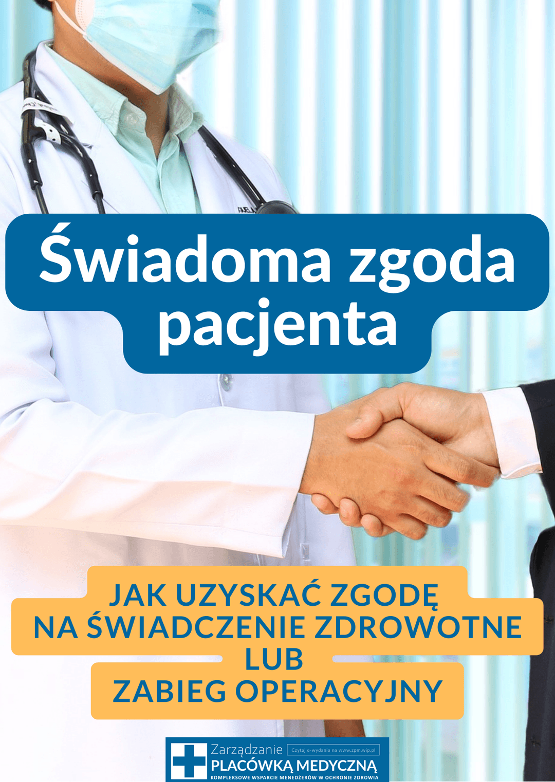 Świadoma zgoda pacjenta