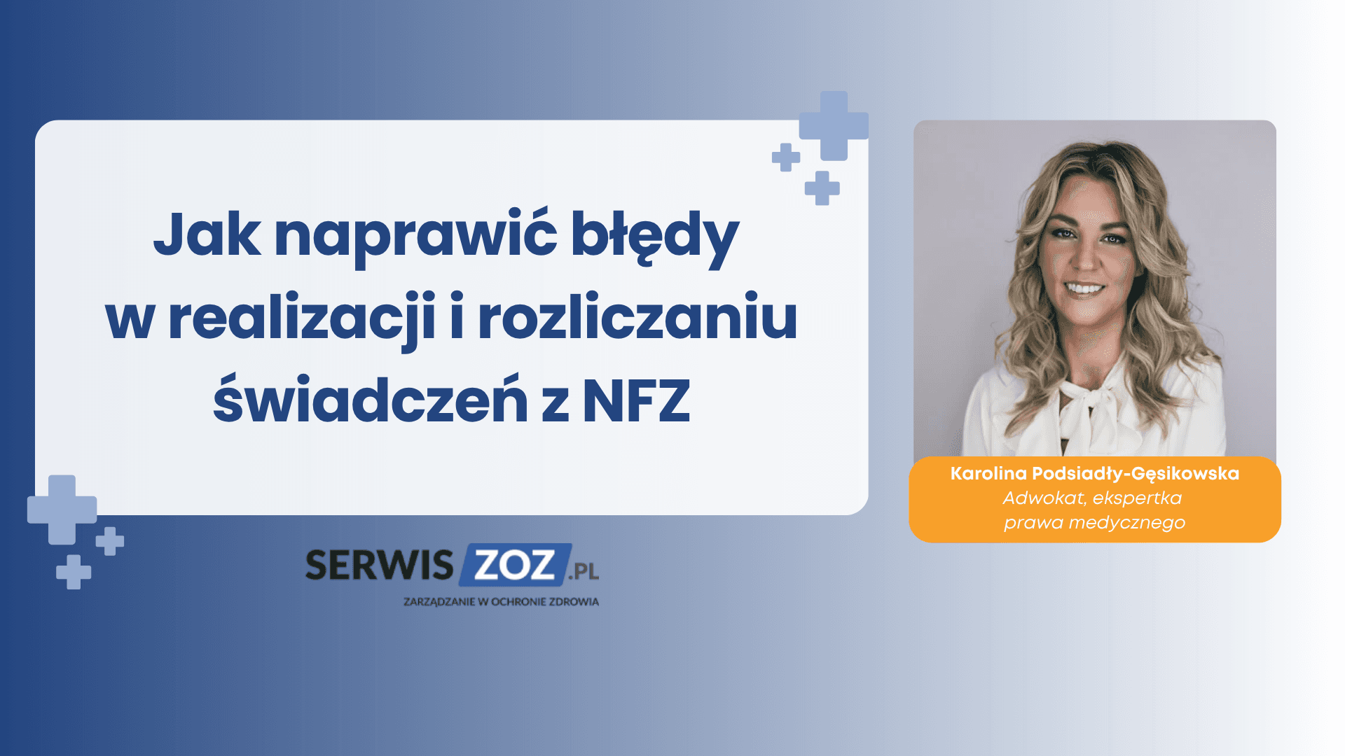 bledy w rozliczaniu swiadczen z NFZ webinar