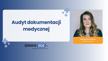 audyt dokumentacji medycznej