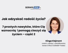 Kinga Klejment: Jak odzyskać radość życia? 7 prostych nawyków, które Cię wzmocnią i pomogą cieszyć się życiem – część 2