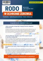 Numer specjalny „RODO w Ochronie Zdrowia”: Jak bezpiecznie i zgodnie z przepisami gospodarować odpadami medycznymi w placówce