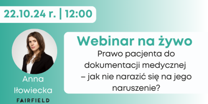 Prawo pacjenta do dokumentacji medycznej