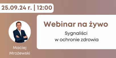 Webinarium live dla klubowiczów: Sygnaliści w ochronie zdrowia