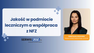 Jakosc w placowce medycznej a wspolpraca z NFZ webinar