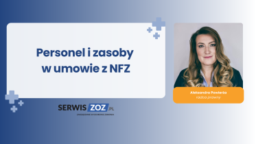 personel i zasoby w umowie z NFZ