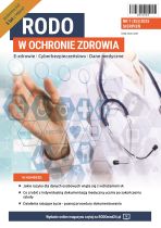 RODO w Ochronie Zdrowia, nr 83 Sierpień 2025 r.