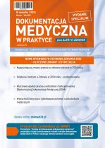 Numer specjalny „Dokumentacji Medycznej w Praktyce”: Nowe wyzwania w ochronie zdrowia 2025 – kluczowe zmiany i cyfryzacja