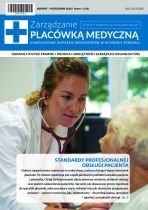 Numer specjalny „Zarządzania Placówką Medyczną”: Standardy profesjonalnej obsługi pacjenta
