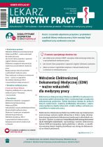 Numer specjalny „Lekarza Medycyny Pracy”: EDM, bezpieczeństwo danych i zarządzanie dokumentacją w medycynie pracy