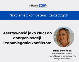 Szkolenie z kompetencji zarządczych: Asertywność jako klucz do dobrych relacji i zapobiegania konfliktom