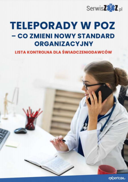 Teleporady w POZ - co zmieni nowy standard organizacyjny