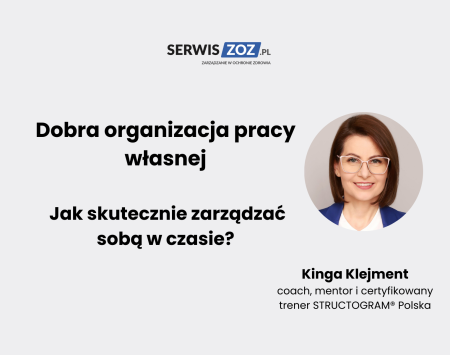 Dobra organizacja pracy własnej
