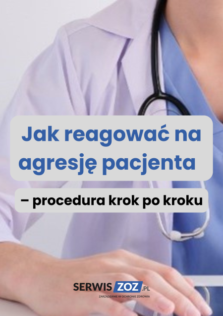Jak reagować na agresję pacjenta – procedura krok po kroku