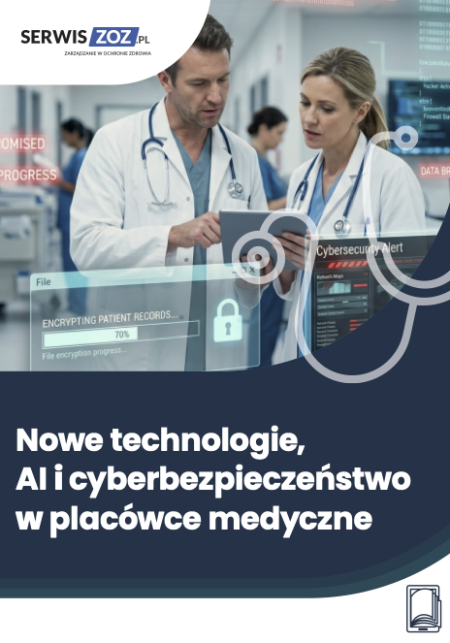 Nowe technologie, AI i cyberbezpieczeństwo w placówce medycznej