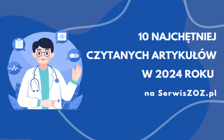 10 najchętniej czytanych artykułów w 2024 roku