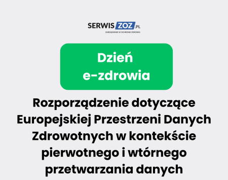 Rozporządzenie dotyczące Europejskiej Przestrzeni Danych Zdrowotnych