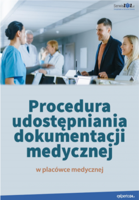 Procedura udostępniania dokumentacji medycznej 